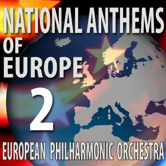 National Anthems of Europe 2 by European Philharmonic Orchestra