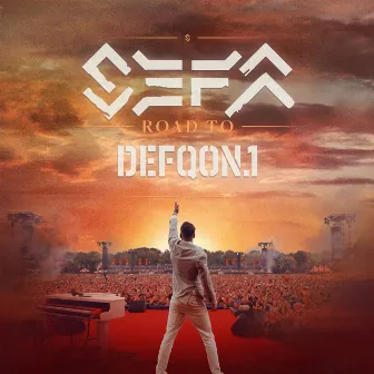 Road To Defqon.1 OST by Sefa