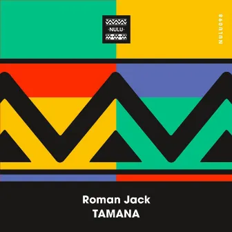 Tamana by Roman Jack