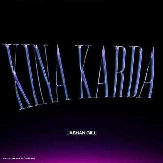 Kinna Kardi by Jashan Gill