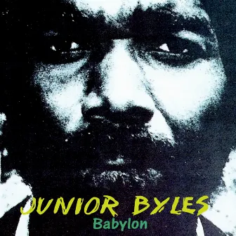 Babylon by Junior Byles