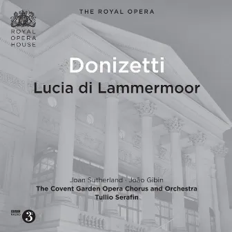 Donizetti: Lucia di Lammermoor (Live) by John Shaw