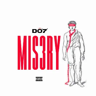 M1S3RY by DO7