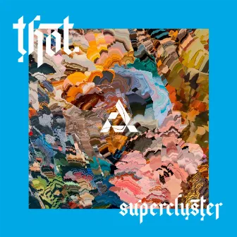 Supercluster by Thot