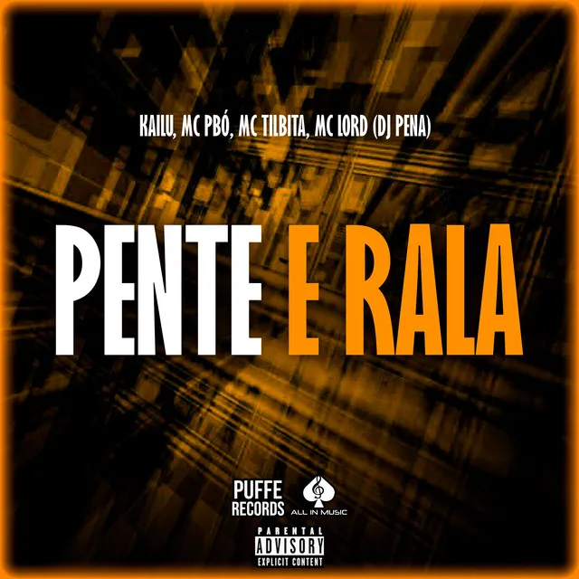 Pente e Rala