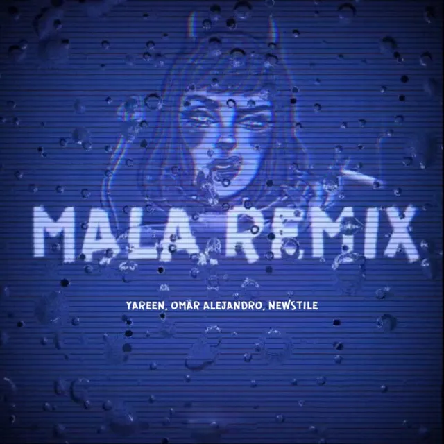 Mala - Remix