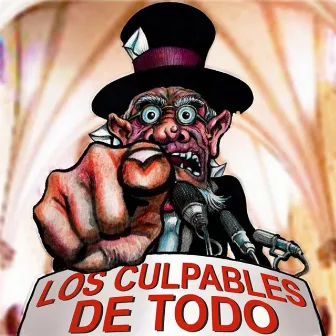 Los Culpables de Todo by Sonotones