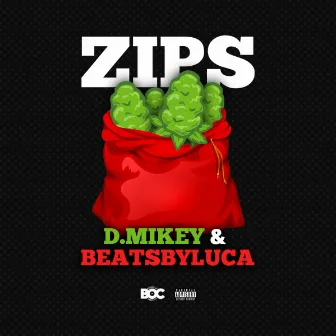 Zips EP by D. Mikey