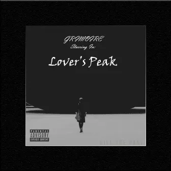 Lover's Peak (Remastered) by Rye Li