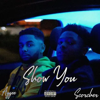 Show You by Aygee