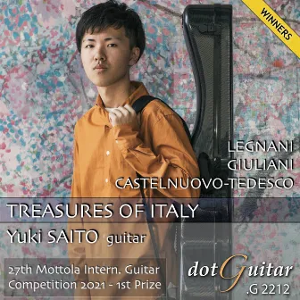 Treasures of Italy (Winners. 27th Mottola Intern. Guitar Competition 2021 - 1st Prize) by Yuki Saito