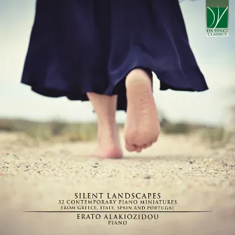 Silent Landscapes: 32 Contemporary Piano Miniatures from Greece, Italy, Spain and Portugal by Erato Alakiozidou