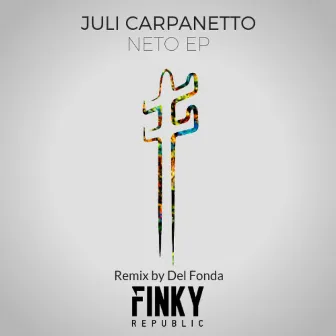 Neto EP by Juli Carpanetto