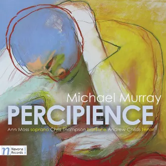 Michael Murray: Percipience by Ann Moss