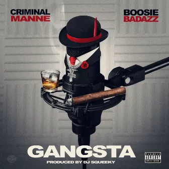 Gangsta by Criminal Manne