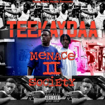 Menace II Society by Teekaydaa