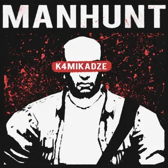 MANHUNT by k4mikadze