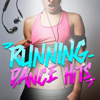 Running Dance Hits by Workout Buddy