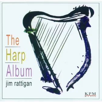 The Harp Album by Jim Rattigan