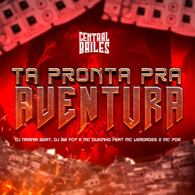 Tá Pronta Pra Aventura