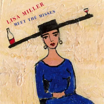 Meet The Misses by Lisa Miller