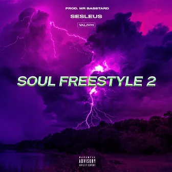 Soul Freestyle 2 by Sesleus