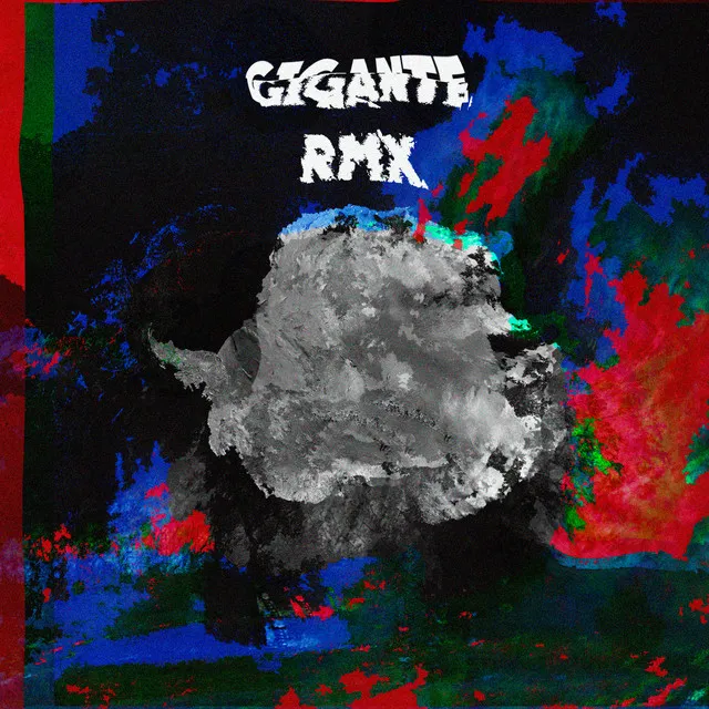 GIGANTE - Remix