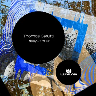 Trippy Jam by Thomas Cerutti