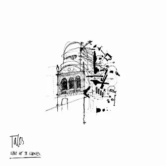 Live at St. Luke's - EP by Talos