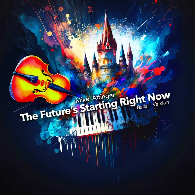 The Future's Starting Right Now (Ballad Version)