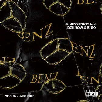 Benz Remix (feat. DZKNOW & 瘦子) by Finesse'Boy