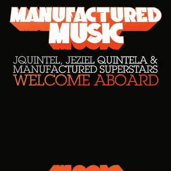 Welcome Aboard by Jeziel Quintela