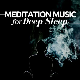 Meditation Music for Deep Sleep, Anxiety Relief, and Deep Relaxation by New Age Music