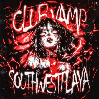 club vamp by southwestplaya