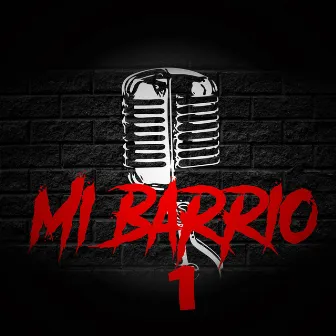 Mi Barrio 1 by Jairo la Mocha