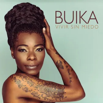 Vivir sin miedo by Buika