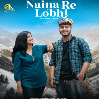 Naino Re Lobhi by Dr Sushant Thakur