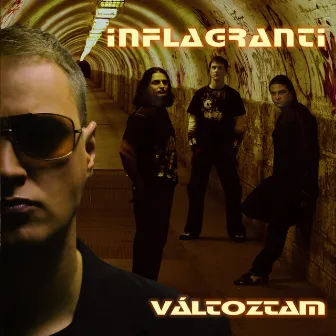 Változtam by Inflagranti