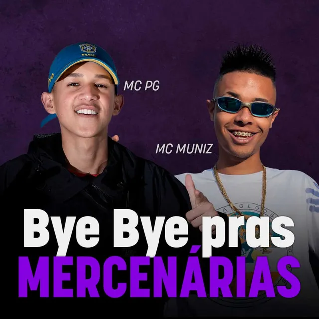 Bye Bye Mercenárias