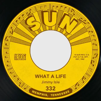 What a Life / Together by Jimmy Isle