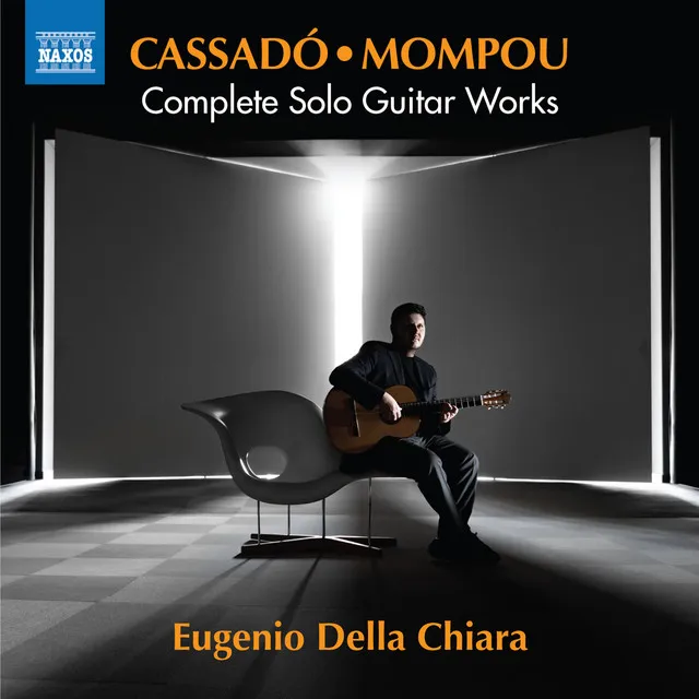 Cassadó & Mompou: Complete Guitar Works