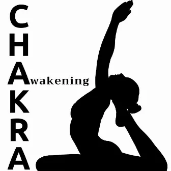 Chakra Awakening by Healing Affirmations