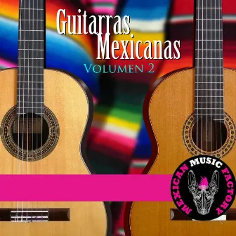 Guitarras Mexicanas, Vol. 2 by Duo: Ramos - Monterrubio