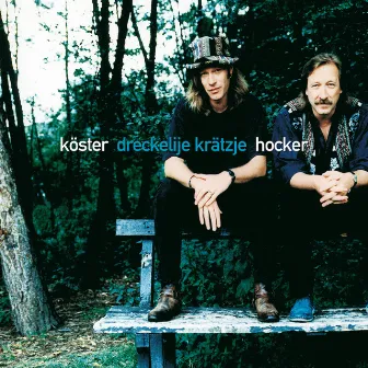 Dreckelije Krätzje by Köster & Hocker