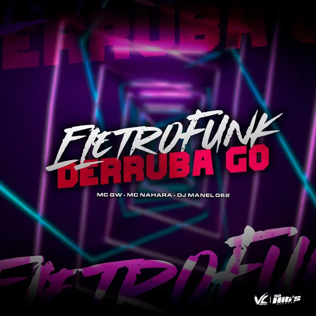 Eletrofunk Derruba Go