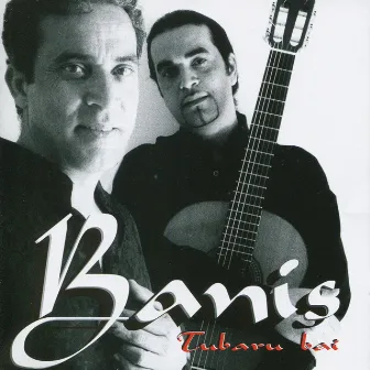 Tubaru Bai by Los Banis