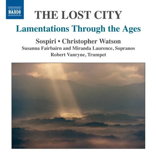 The Lost City: Lamentations Through the Ages