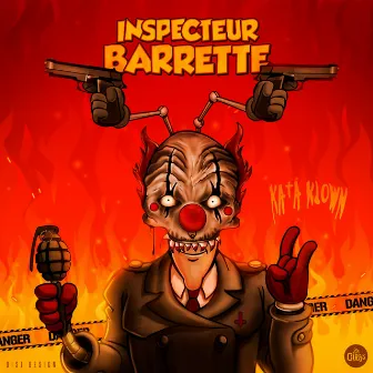 Inspecteur Barrette by Kata Klown