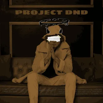 Project DND by Prada G