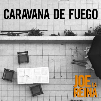 Caravana de Fuego by Joe la Reina